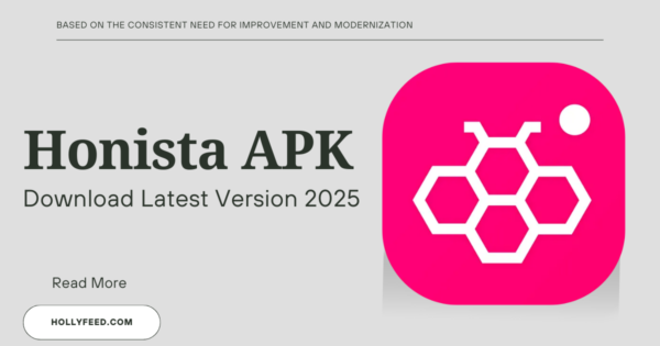 Honista APK: Download Latest Version 2025