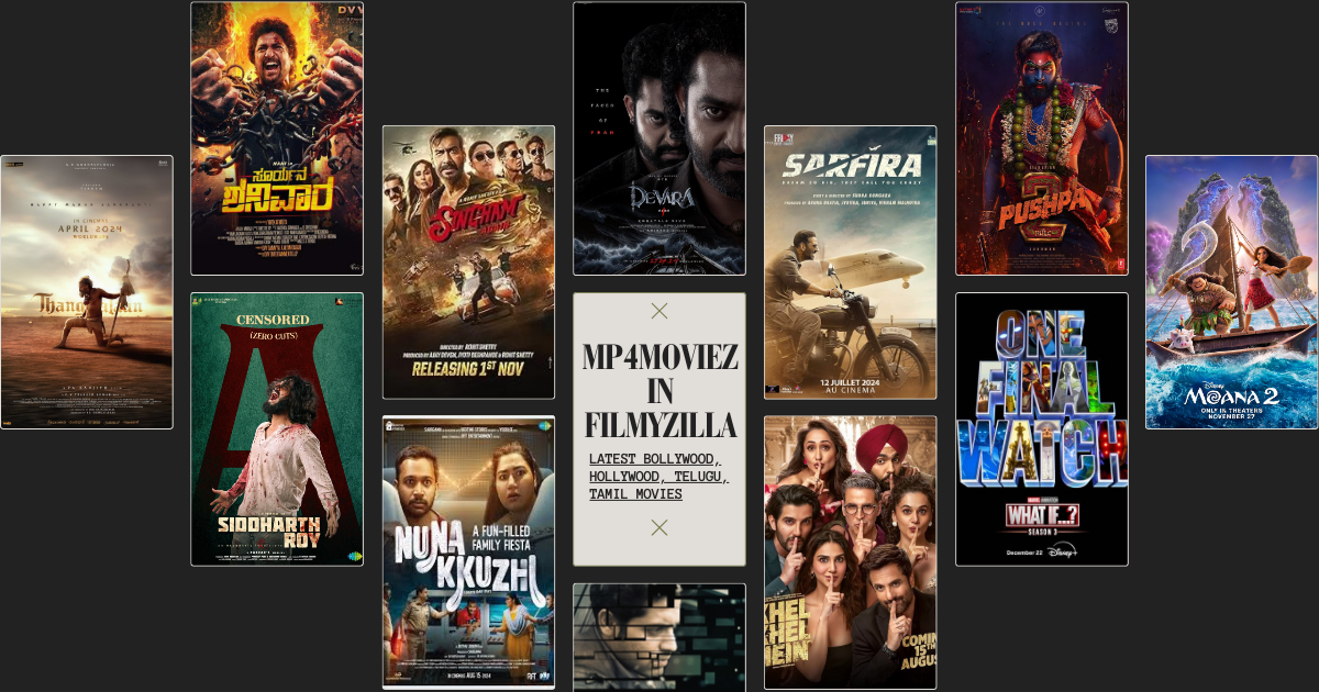 MP4Moviez in Filmyzilla: Latest Bollywood, Hollywood, Telugu, Tamil Movies