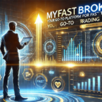 MyFastBroker Com: Your Go-To Platform for Fast Trading Solutions